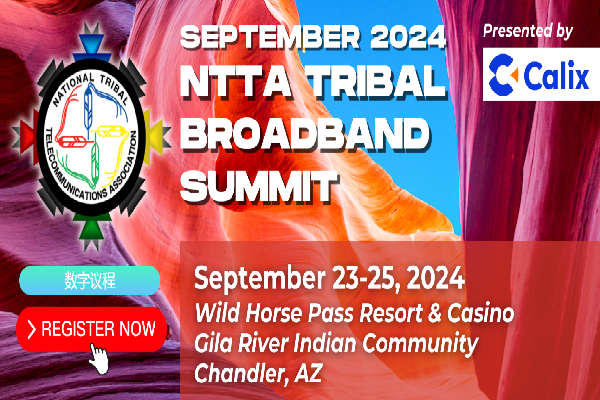 2024年NTTA部落宽带峰会（NTTA TRIBAL BROADBAND SUMMIT）嘉宾演讲PPT合集（共5套打包）