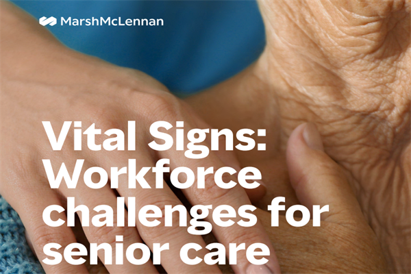 威达信(MMC)：2021年老年人护理劳动力调查报告(pdf版)