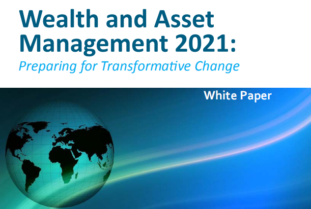 2021年世界财富与资产管理发展报告：数字技术为企业增加了7.2%的资管规模和6.8%的利润