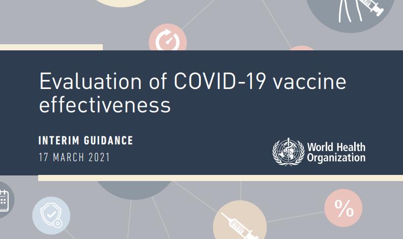 世界卫生组织发布2021年新冠病毒疫苗效果评价报告：疫苗有效性(VE)的七大关键考虑因素