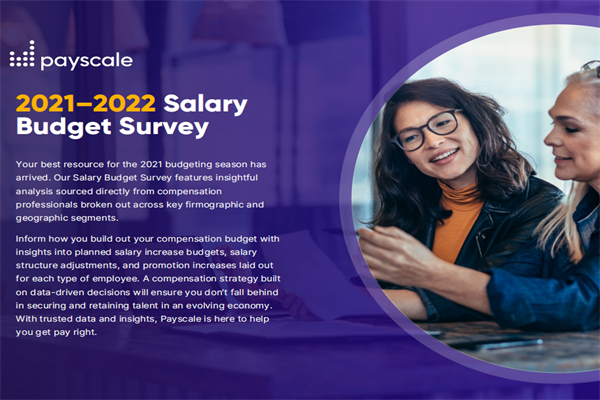 PayScale：2021-2022年薪酬预算调查报告.pdf(附下载)