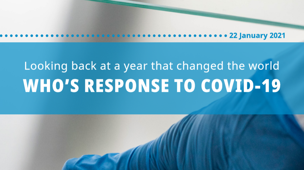 世界卫生组织(WHO)：疫情时期世卫组织对新冠肺炎的反应措施报告