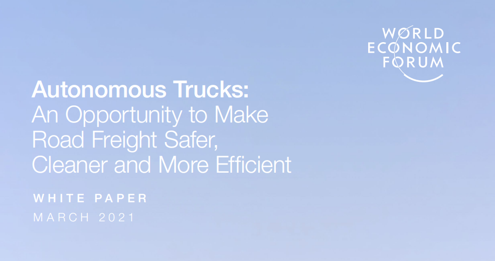 世界经济论坛(WEF)：2021年全球自动化物流行业发展趋势报告