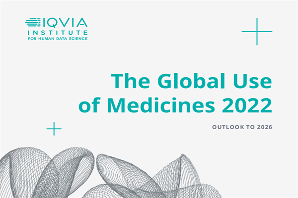 艾昆纬(IQVIA)：2022年全球药品支出和使用趋势报告-展望2026.pdf(附下载)