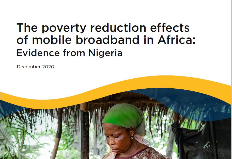 全球移动通讯系统协会（GSMA）：非洲移动宽带的减贫效应：来自尼日利亚的数据