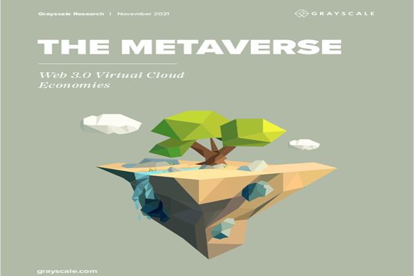 Grayscale：2021元宇宙加密云经济展望报告.pdf(附下载)