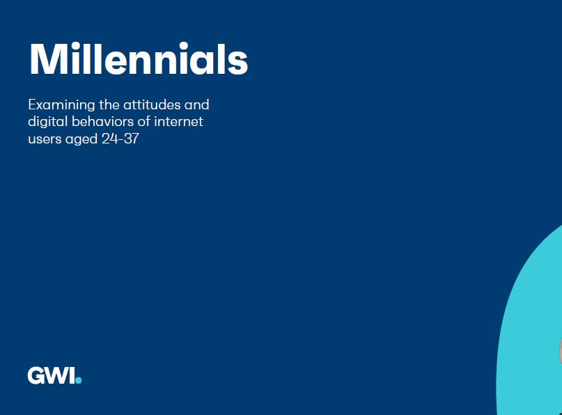 GWI：2021年千禧一代职业生涯和财务状况调查报告