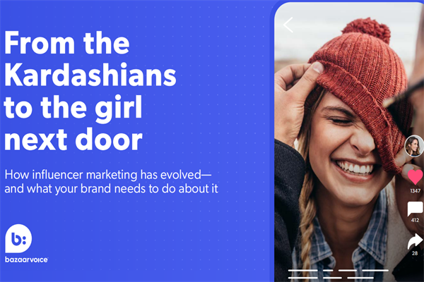 Bazaarvoice：影响者营销报告.pdf(附下载)