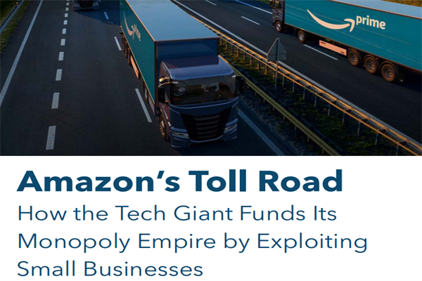 ILSR：亚马逊的垄断之路-科技巨头如何利用小企业为其垄断帝国融资(pdf版)