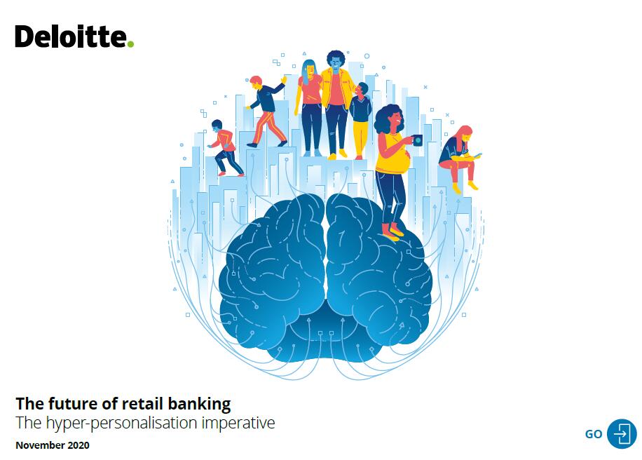 德勤：零售银行业如何克服采用超个性化服务的障碍?