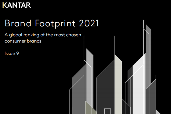 ​凯度2021年全球快消品牌足迹报告：美国新公司金宝汤首次入榜50强