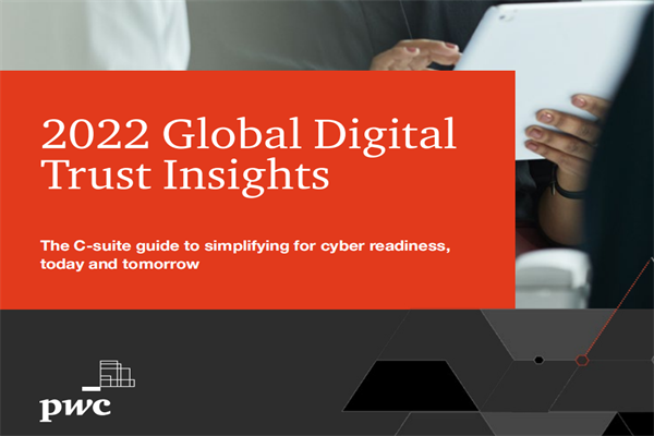 普华永道(PWC)：2022年全球数字信任洞察报告.pdf(附下载)