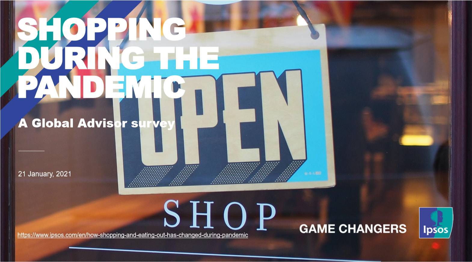 益普索（Ipsos）：全球疫情期间43%的人网上购物的频率更高