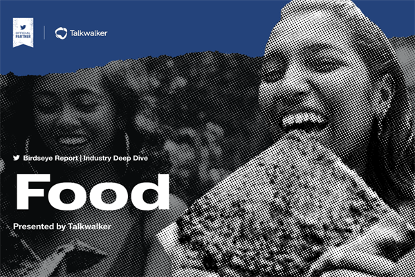 Talkwalker：2022年食品行业深度研究报告.pdf(附下载)