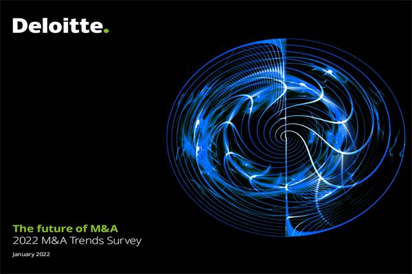 德勤(Deloitte)：2022年并购趋势报告.pdf(附下载)