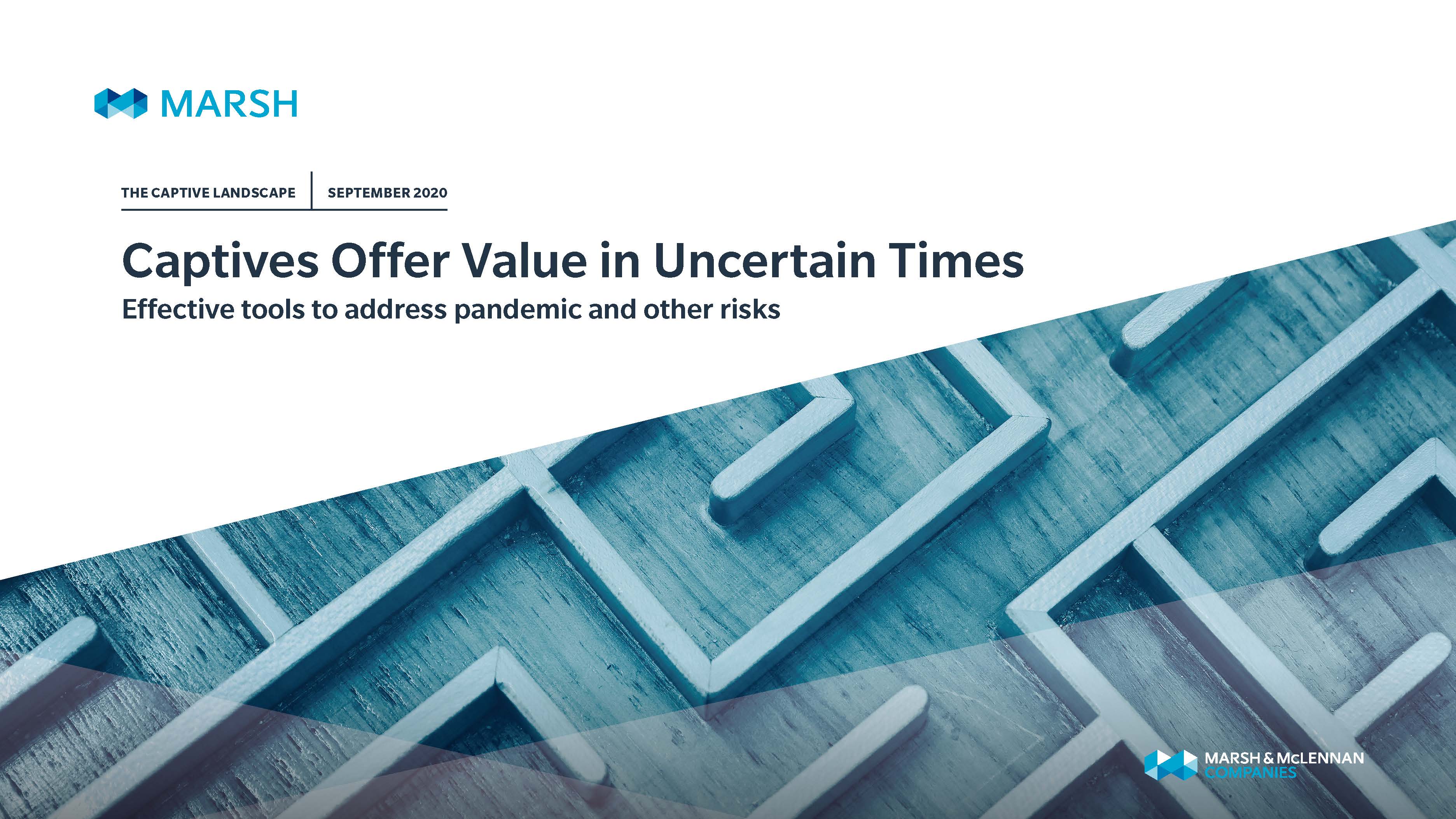 2020年专属自保保险展望报告：在不确定环境下专属自保保险价值衡量 - MARSH