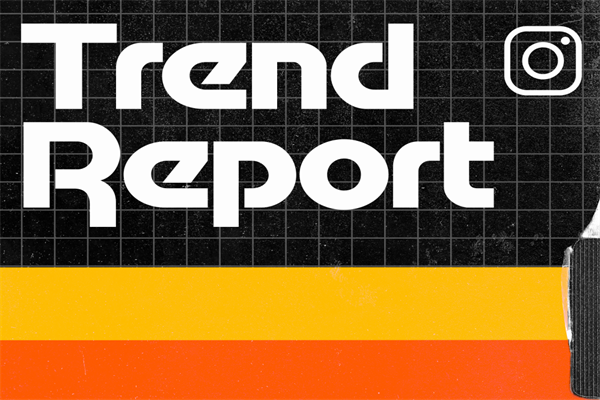 Instagram：2022年度趋势报告.pdf(附下载)