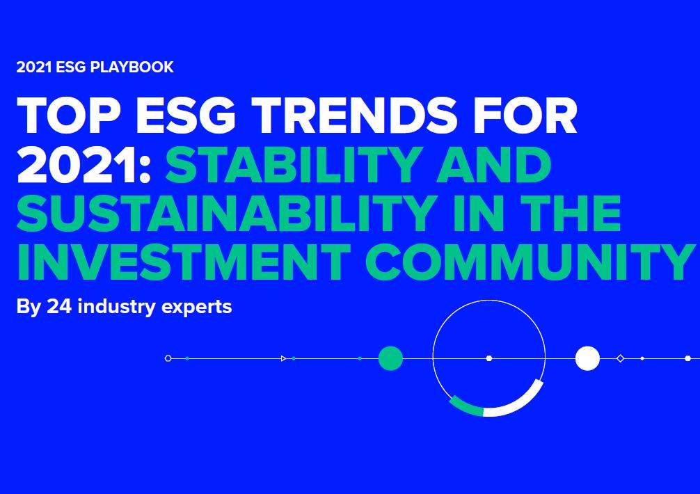 路孚特：2021年经济，社会、环境(ESG)风险如何与投资可持续性相结合？