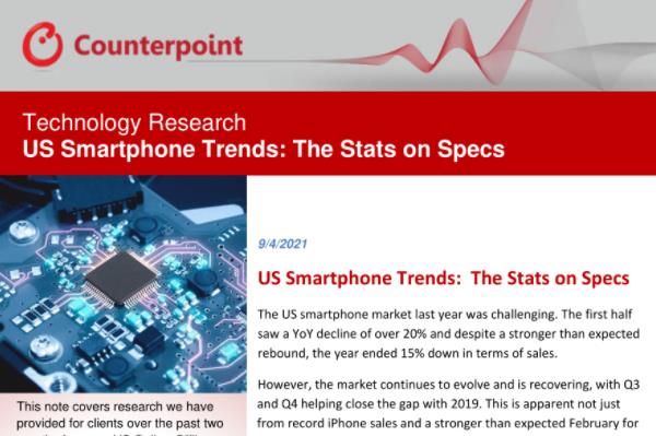 Counterpoint：2021年美国智能手机市场发展现状与趋势分析报告