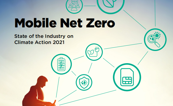 GSMA：2021年移动行业净零碳排放气候行动进展报告