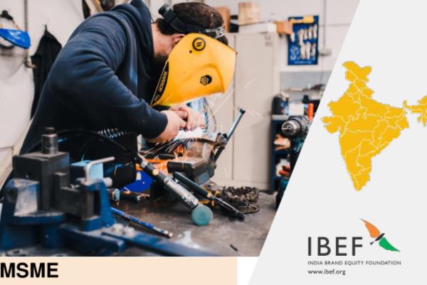 IBEF：印度中小微企业发展现状及优惠政策解读