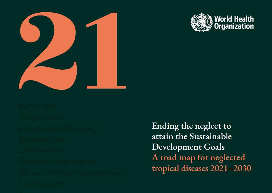 世界卫生组织(WHO)：2021-2030年消除和控制被忽视的热带病(NTDs)的进展报告