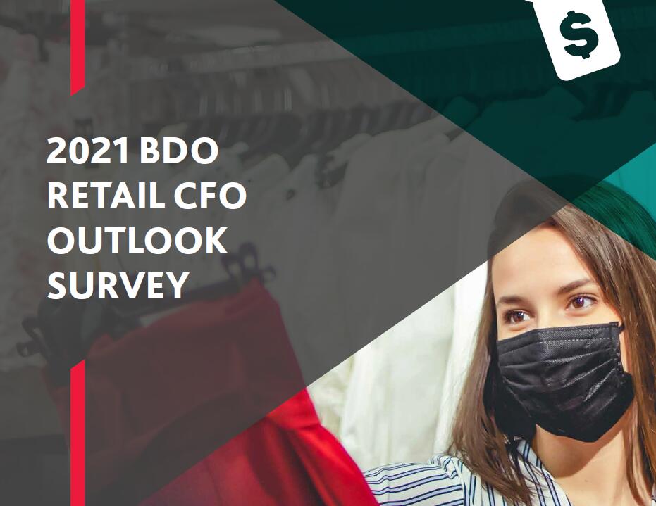 2021年国际零售业首席财务官发展前景调查分析