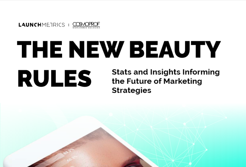 Launchmetrics：美容品牌行业未来趋势及营销策略分析