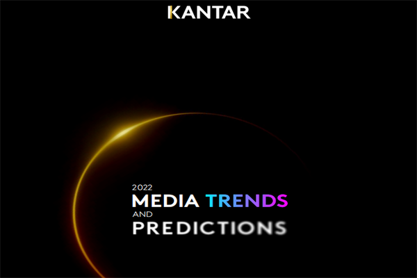 凯度(KANTAR)：2022年媒体趋势预测报告(pdf版)