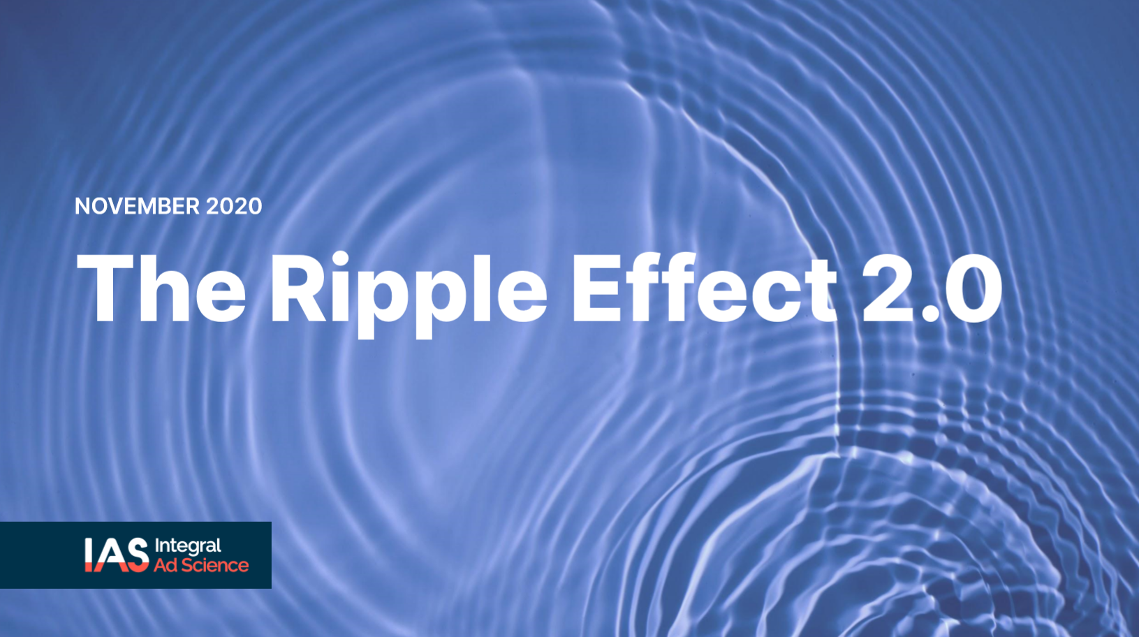 IAS涟漪效应2.0调查：广告与消费者行为研究