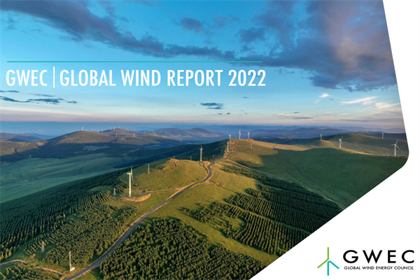 ​全球风能理事会(GWEC)：2022年全球风能报告.pdf(附下载)