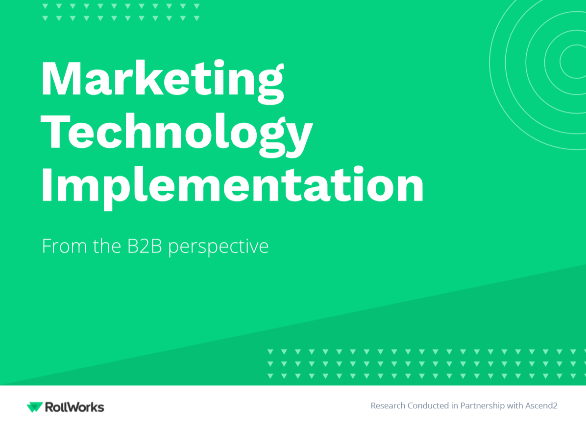 RollWorks：B2B视角下的营销技术实施