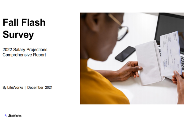 Lifeworks：2022年薪酬预测调查报告.pdf(附下载)