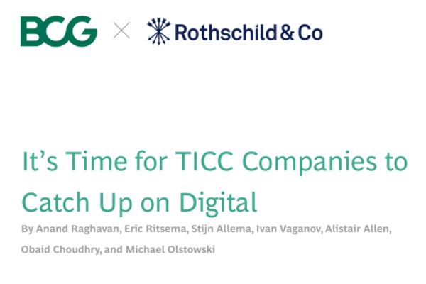 波士顿咨询公司报告：35%TICC公司表示新冠疫情加速了数字化转型