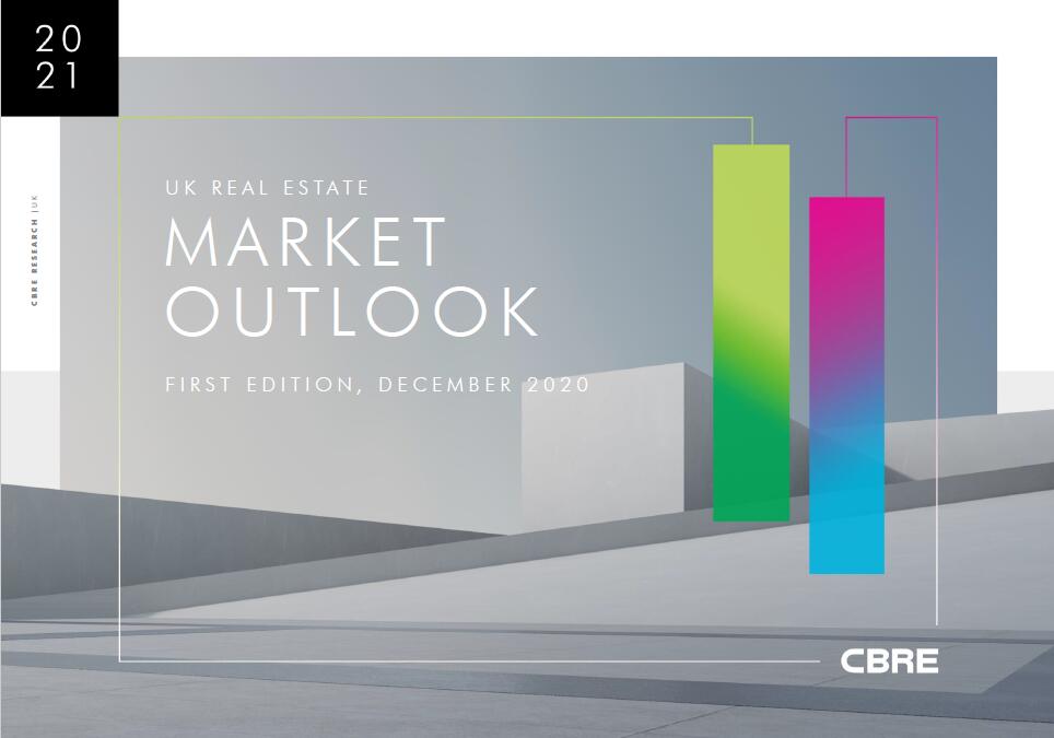 世邦魏理仕（CBRE）：2021年英国房地产市场展望报告