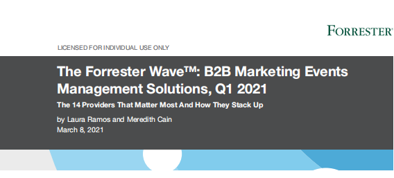 Forrester：2021年第一季度B2B营销市场活动管理解决方案报告