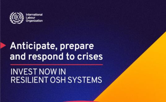 国际劳工组织：2021年世界工作安全与健康日主题报告分析