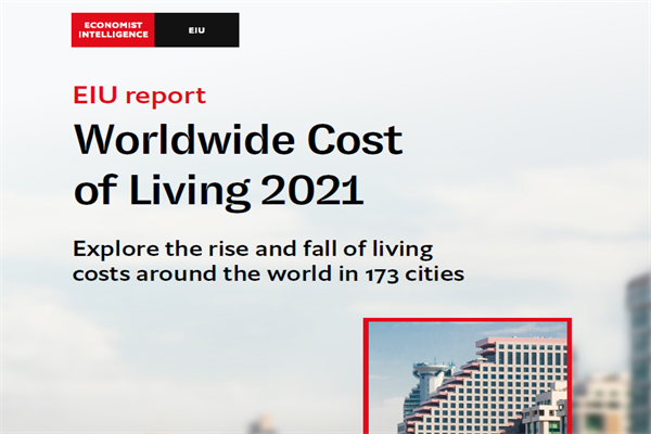 经济学人智库(EIU)：2021年全球生活成本调查报告(pdf版)