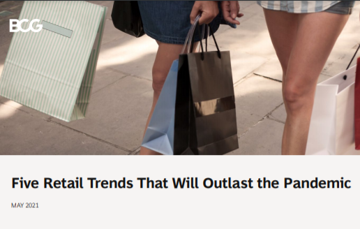 波士顿咨询公司：后疫情时代零售业的五大发展趋势分析