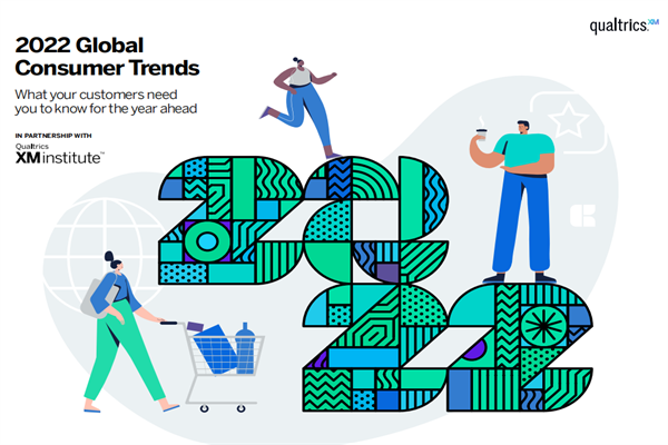 Qualtrics & XM Institute：2022年全球消费趋势报告.pdf(附下载)