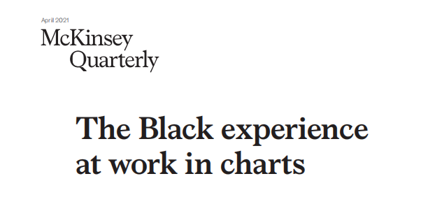 麦肯锡：2021年黑人工作经历报告