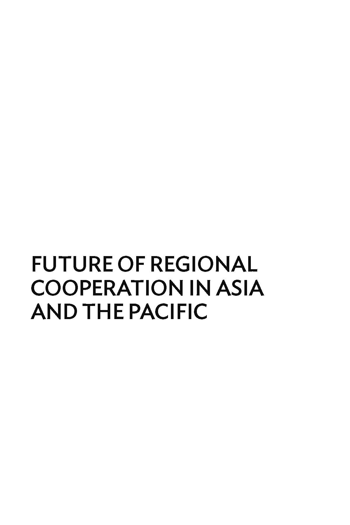 Future of Regional Cooperation In Asia and the Pacific_页面_002.jpg